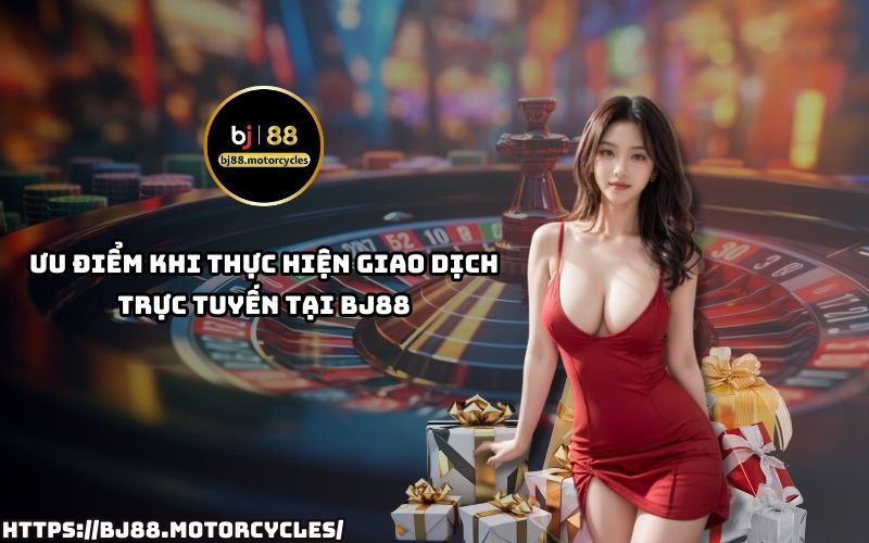 Giao dịch tại BJ88 an toàn, tiện lợi với nhiều ưu đãi khi nạp tiền BJ88 qua các phương thức phổ biến