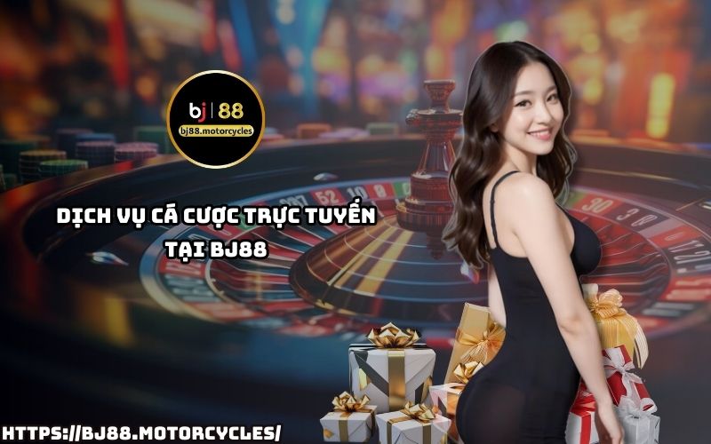 BJ88 cung cấp đa dạng dịch vụ cá cược từ thể thao, casino đến game bài, đáp ứng mọi nhu cầu giải trí